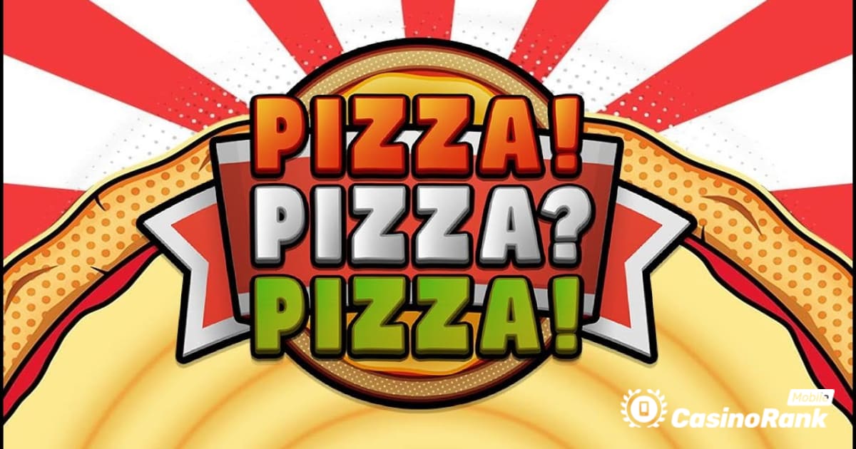 Pragmatic Play lanceert een gloednieuw gokspel met pizzathema: Pizza! Pizza? Pizza!